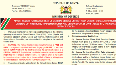 ADVERTISEMENT FOR RECRUITMENT OF GENERAL SERVICE OFFICER (GSO) CADETS, SPECIALIST OFFICERS, GENERAL DUTY RECRUITS, TRADESMEN/WOMEN AND DEFENCE FORCES CONSTABLES INTO THE KENYA DEFENCE FORCES