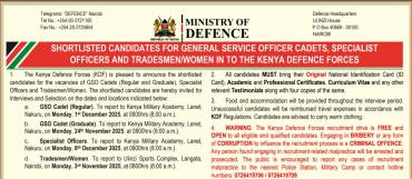 SHORTLISTED CANDIDATES FOR GENERAL SERVICE OFFICER CADETS, SPECIALIST OFFICERS AND TRADESMEN/WOMEN INTO THE KENYA DEFENCE FORCES